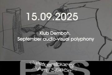 Klub Demboh. September audio-visual polyphony